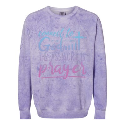 Connect To God Password Prayer Jesus Christian Colorblast Crewneck Sweatshirt