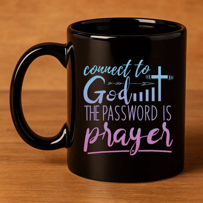Connect To God Password Prayer Jesus Christian 11oz C Handle Ceramic Mug