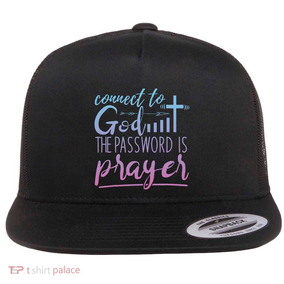 Connect To God Password Prayer Jesus Christian Flatbill Hat