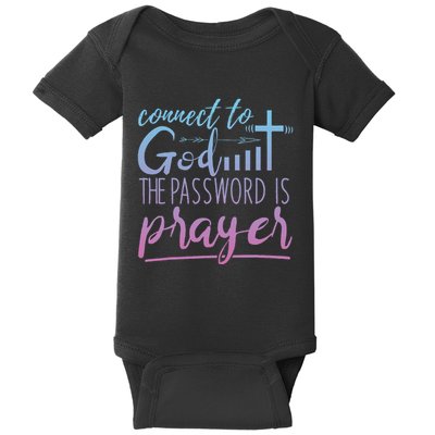 Connect To God Password Prayer Jesus Christian Baby Bodysuit