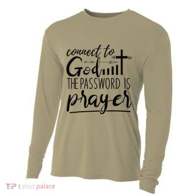 Connect To God Password Prayer Jesus Christian Cooling Performance Long Sleeve Crew