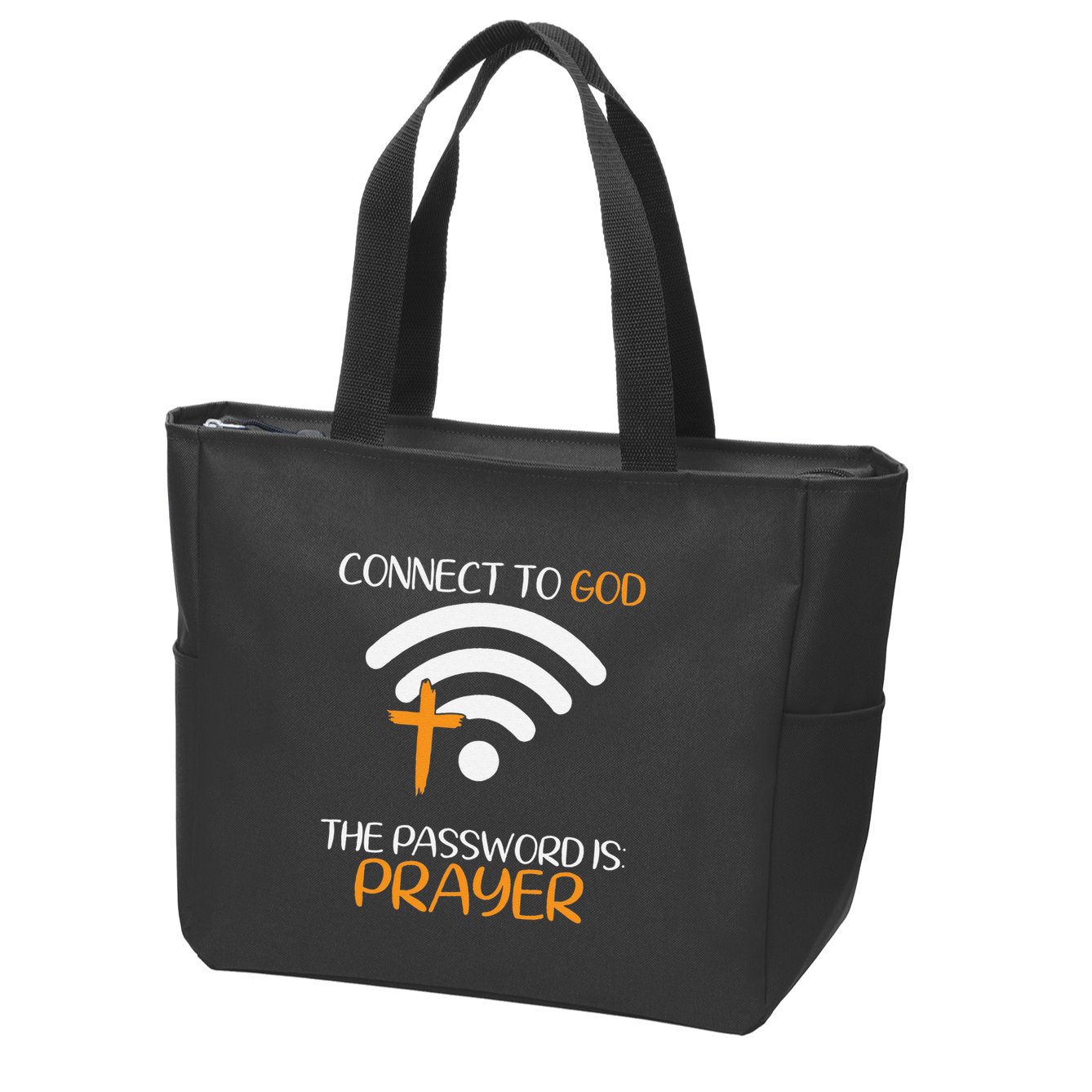Connect To God He The Password Is Prayer God Faith Jesus Zip Tote Bag