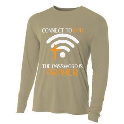 Connect To God He The Password Is Prayer God Faith Jesus Cooling Performance Long Sleeve Crew