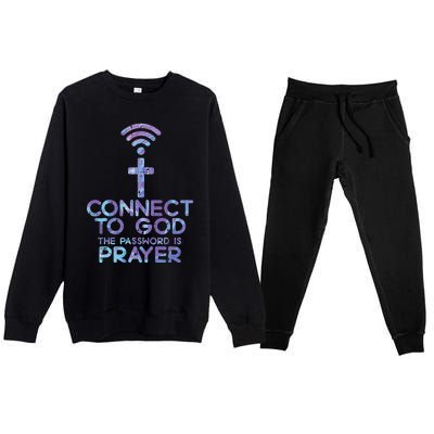 Connect To God Password Prayer Jesus Christian Premium Crewneck Sweatsuit Set