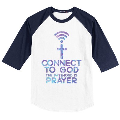 Connect To God Password Prayer Jesus Christian Baseball Sleeve Shirt