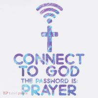 Connect To God Password Prayer Jesus Christian Tall T-Shirt