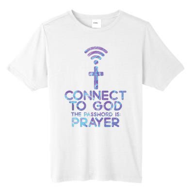 Connect To God Password Prayer Jesus Christian Tall Fusion ChromaSoft Performance T-Shirt