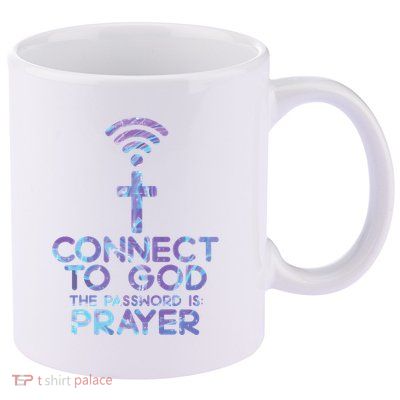 Connect To God Password Prayer Jesus Christian 11oz C Handle Ceramic Mug