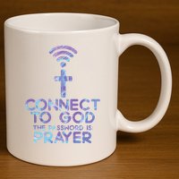 Connect To God Password Prayer Jesus Christian 11oz C Handle Ceramic Mug