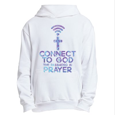 Connect To God Password Prayer Jesus Christian Urban Pullover Hoodie