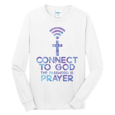 Connect To God Password Prayer Jesus Christian Tall Long Sleeve T-Shirt