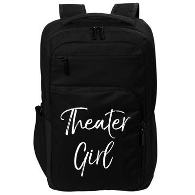 Cute Theatre Gift Broadway Lovers Theater Girl Cool Gift Impact Tech Backpack