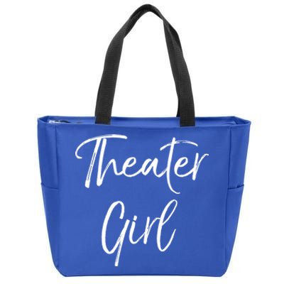 Cute Theatre Gift Broadway Lovers Theater Girl Cool Gift Zip Tote Bag