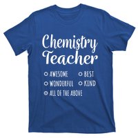 Chemistry Teacher Gift Funny Gift Cool Gift T-Shirt