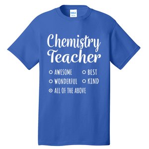 Chemistry Teacher Gift Funny Gift Cool Gift Tall T-Shirt