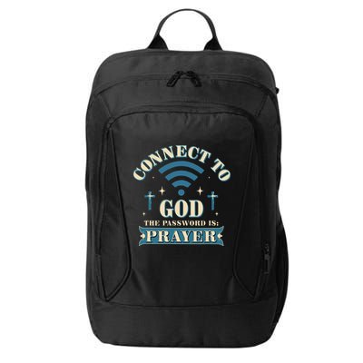 Connect To God The Password Is Prayer Jesus City Backpack