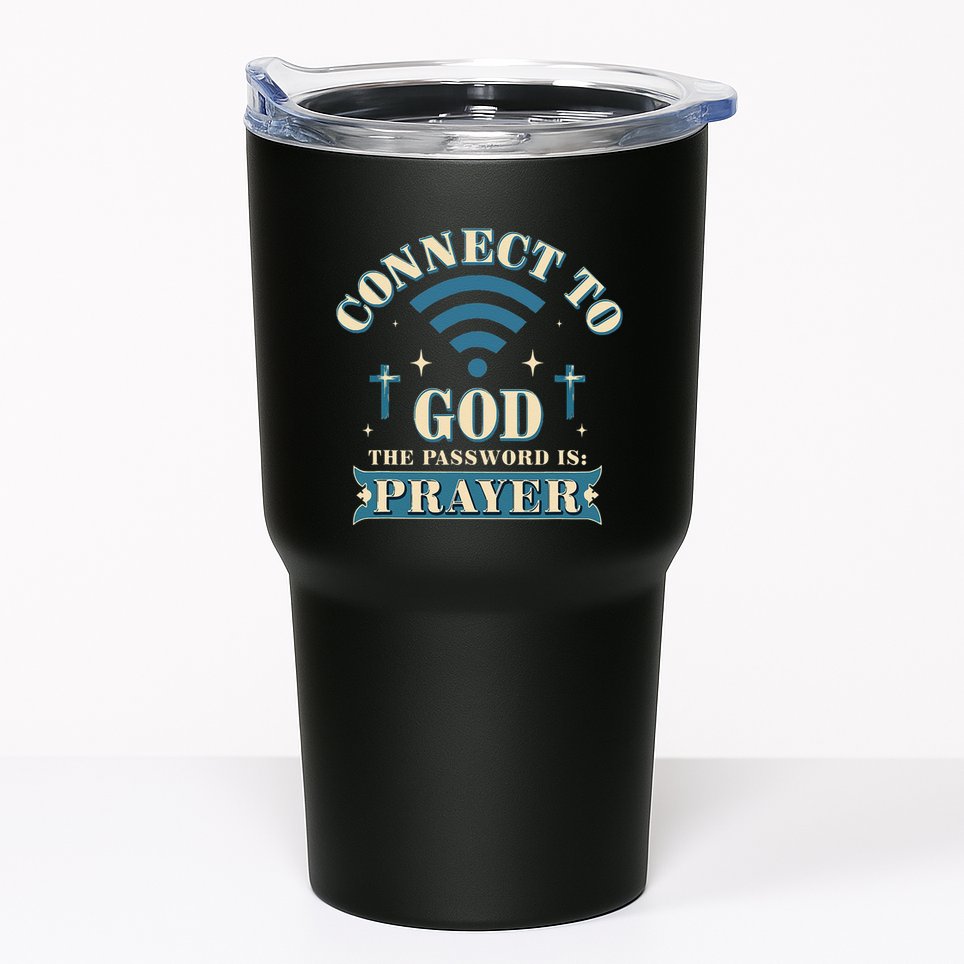 Connect To God The Password Is Prayer Jesus Tumbler