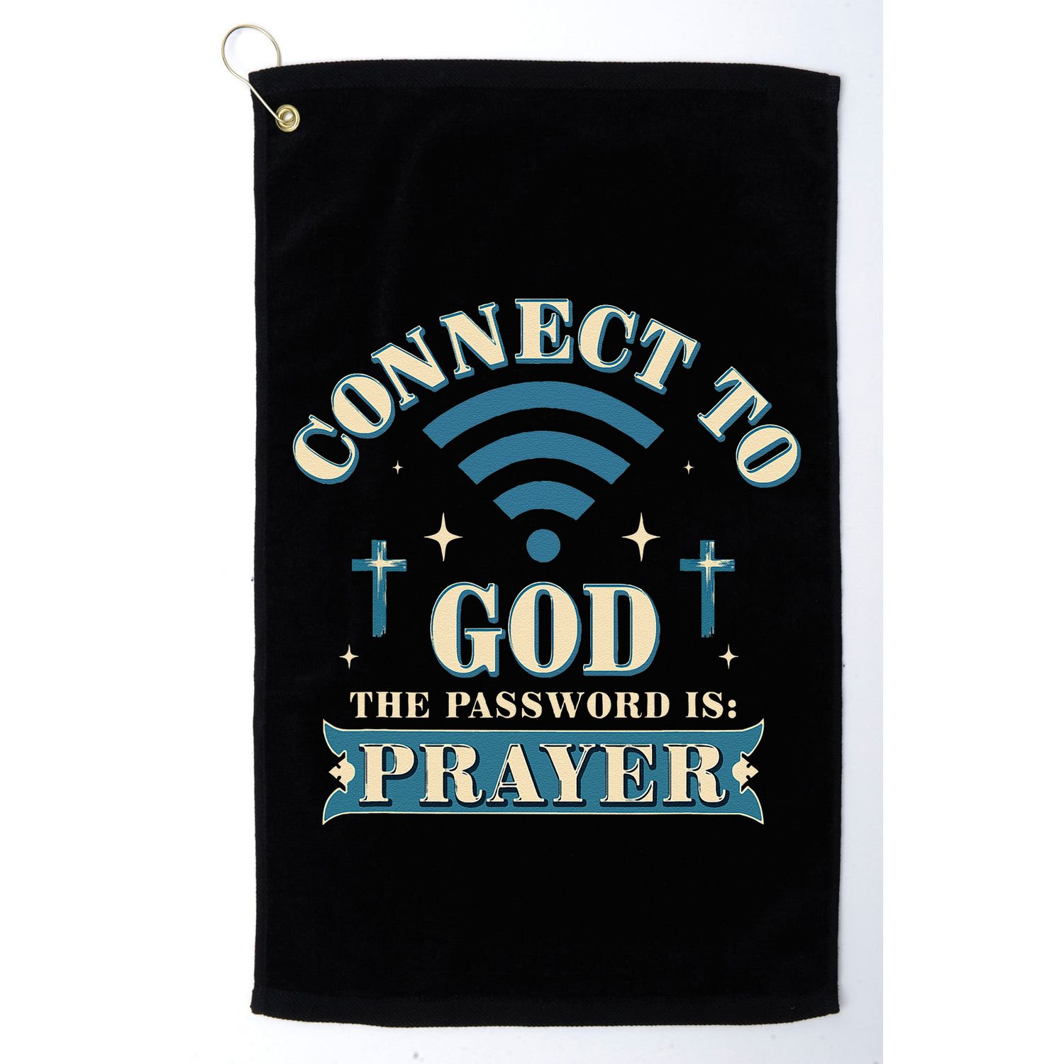Connect To God The Password Is Prayer Jesus Golf Towel