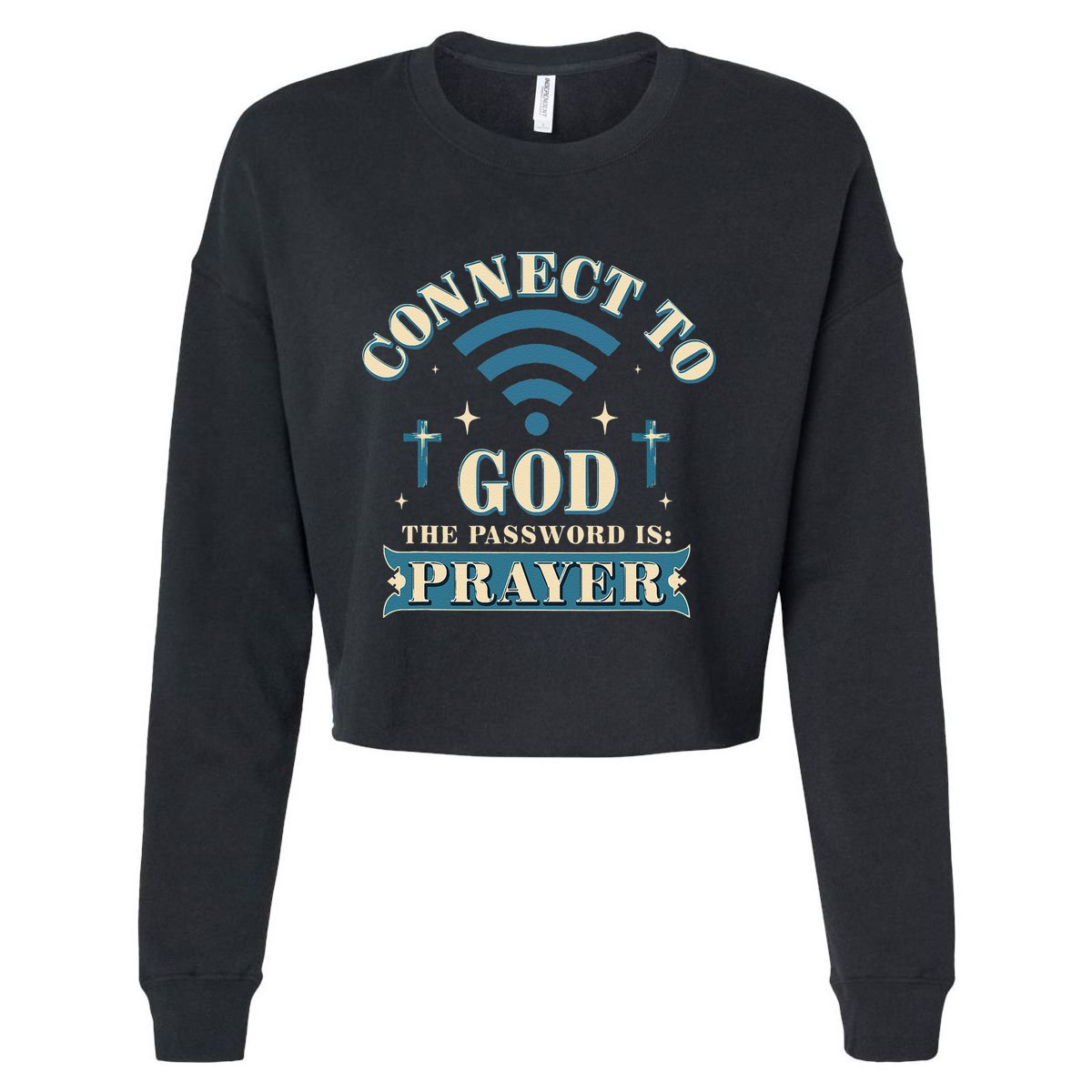 Connect To God The Password Is Prayer Jesus Cropped Pullover Crew