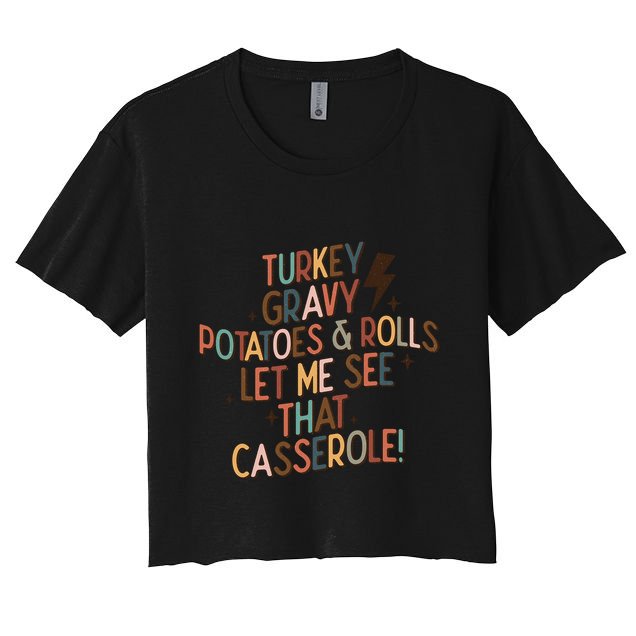 Cute Turkey Gravy Potatoes And Rolls Thanksgiving Cute Gift Crop Top