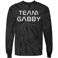 Cool Team Gabby First Name Show Support Be On Team Gabby Tie-Dye Long Sleeve Shirt