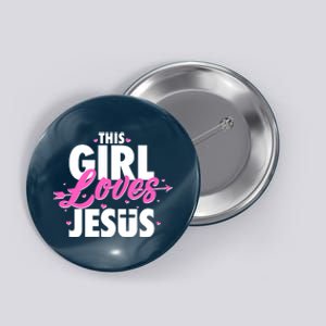 Cute This Girl Loves Jesus Button