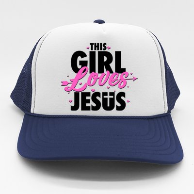 Cute This Girl Loves Jesus Trucker Hat