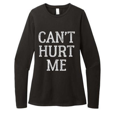 Can T Hurt Me Inspirational Womens CVC Long Sleeve Shirt