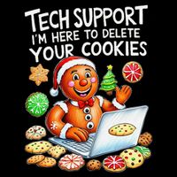 Christmas Techsupport Here To Delete Cookies Xmas Sweatshirt