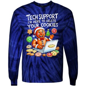 Christmas Techsupport Here To Delete Cookies Xmas Tie-Dye Long Sleeve Shirt