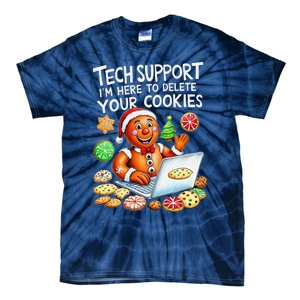 Christmas Techsupport Here To Delete Cookies Xmas Tie-Dye T-Shirt