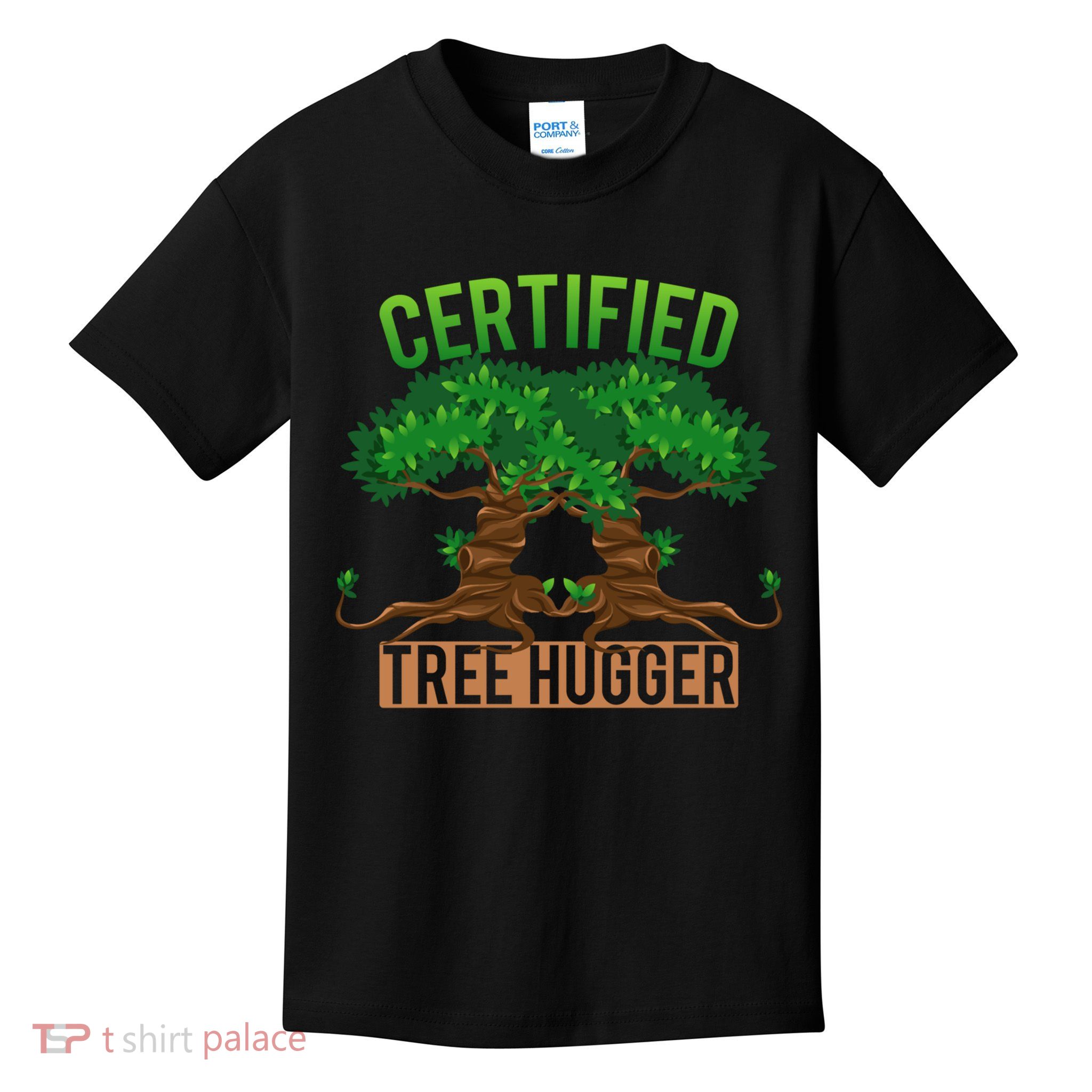 Certified Tree Hugger Earth Day Environtal Nature Lover Gift Kids T-Shirt