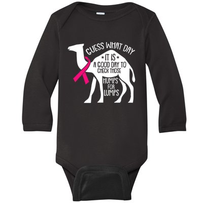 Check Those Humps Lumps Breast Cancer Awareness Warrior Baby Long Sleeve Bodysuit