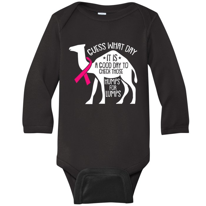 Check Those Humps Lumps Breast Cancer Awareness Warrior Baby Long Sleeve Bodysuit