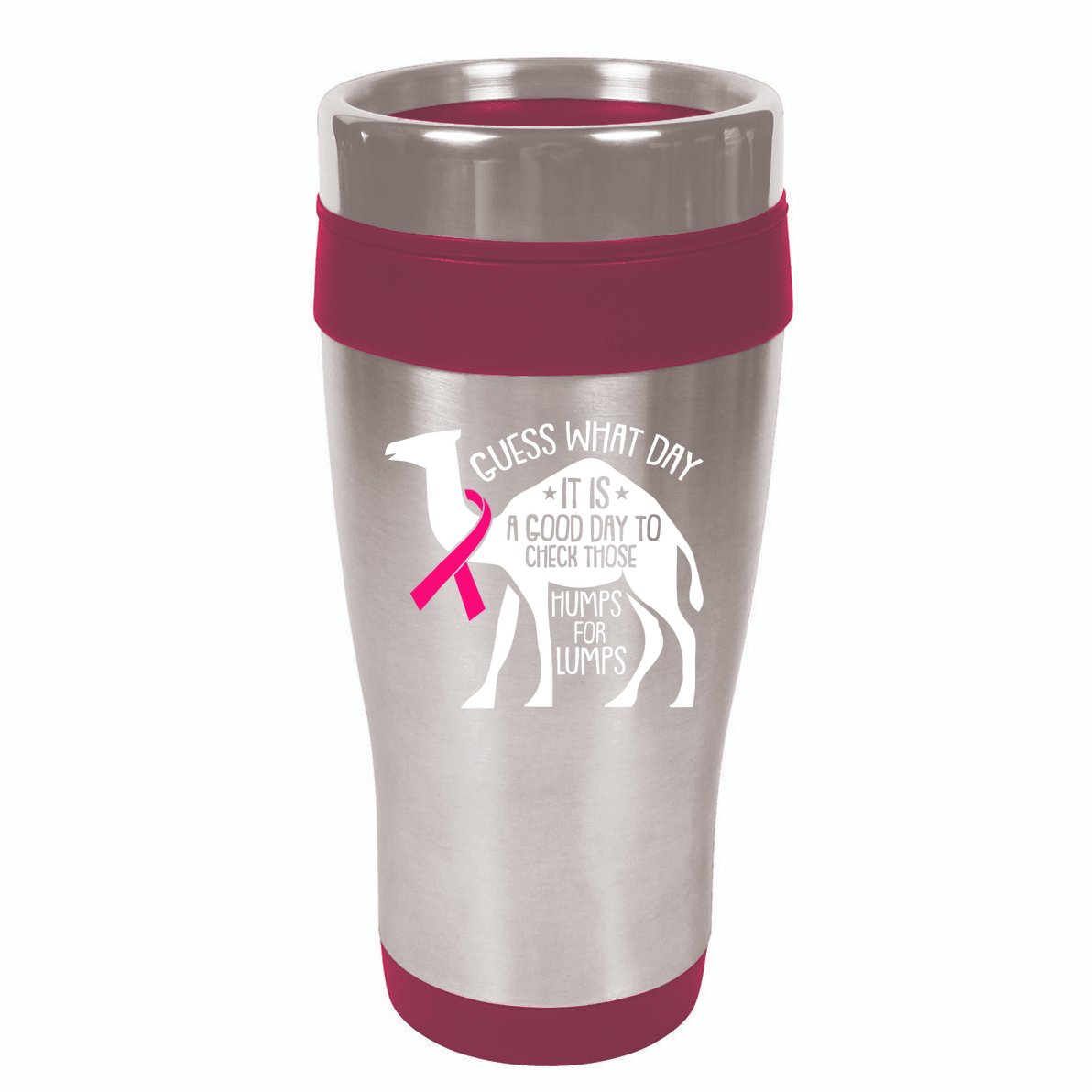 Check Those Humps Lumps Breast Cancer Awareness Warrior 16oz Travel Tumbler