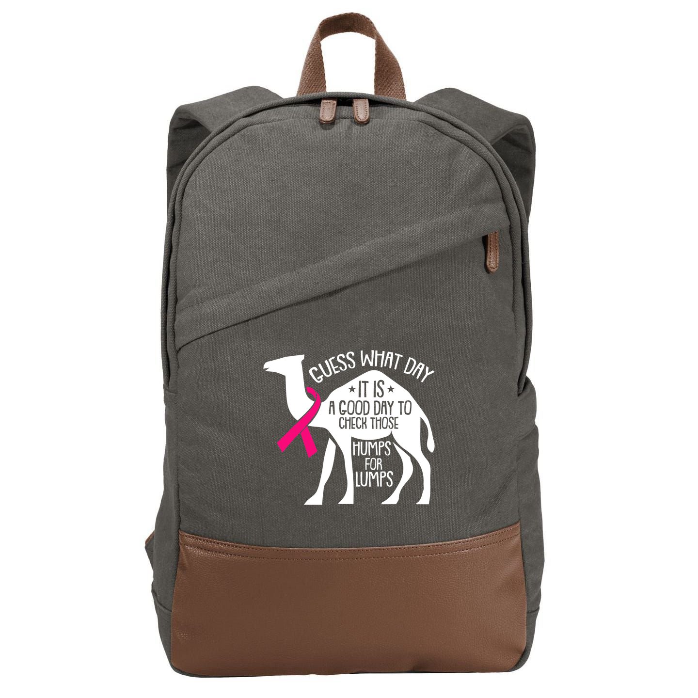 Check Those Humps Lumps Breast Cancer Awareness Warrior Cotton Canvas Backpack