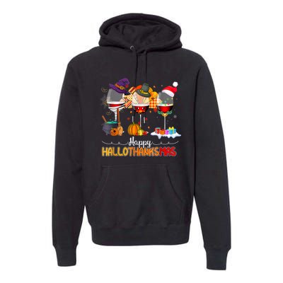 Christmas Thanksgiving Halloween Wine Happy Hallothanksmas Premium Hoodie