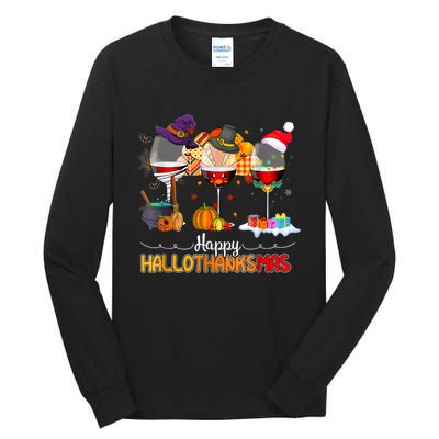 Christmas Thanksgiving Halloween Wine Happy Hallothanksmas Tall Long Sleeve T-Shirt