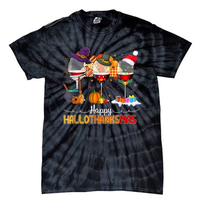 Christmas Thanksgiving Halloween Wine Happy Hallothanksmas Tie-Dye T-Shirt