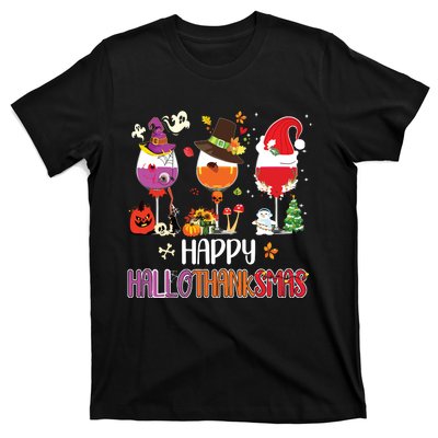 Christmas Thanksgiving Halloween Wine Happy Hallothanksmas T-Shirt