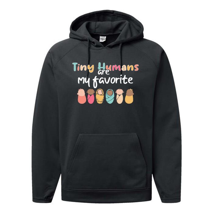 Cute Tiny Humans Are My Favorite Design NICU Nurse Performance Fleece Hoodie