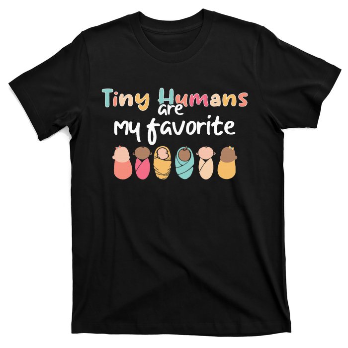 Cute Tiny Humans Are My Favorite Design NICU Nurse T-Shirt