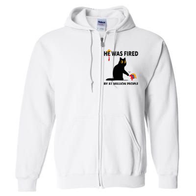 Cat Trump He Was Fired By 81 Million People Kamala Harris Full Zip Hoodie