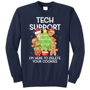 Christmas Techsupport Here To Delete Cookies Xmas Tall Sweatshirt