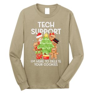 Christmas Techsupport Here To Delete Cookies Xmas Long Sleeve Shirt