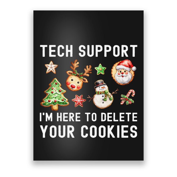 Christmas Techsupport Here To Delete Cookies Xmas Poster