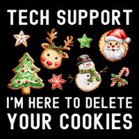 Christmas Techsupport Here To Delete Cookies Xmas Poster