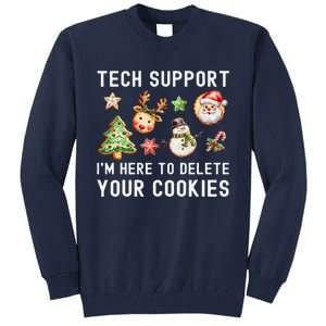 Christmas Techsupport Here To Delete Cookies Xmas Tall Sweatshirt