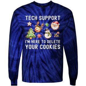 Christmas Techsupport Here To Delete Cookies Xmas Tie-Dye Long Sleeve Shirt