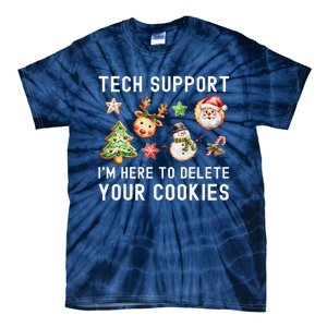 Christmas Techsupport Here To Delete Cookies Xmas Tie-Dye T-Shirt